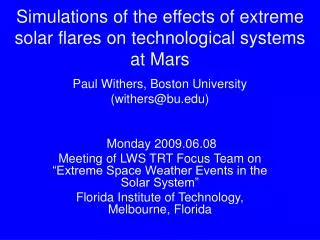 Simulations of the effects of extreme solar flares on technological systems at Mars