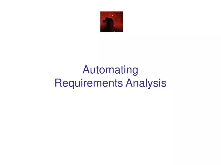 automating requirements analysis