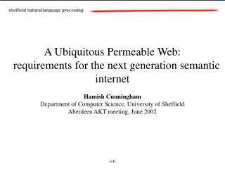 A Ubiquitous Permeable Web: requirements for the next generation semantic internet
