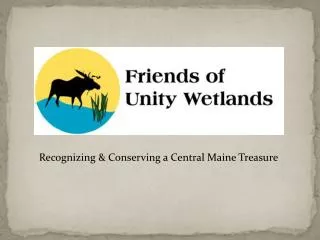 Recognizing &amp; Conserving a Central Maine Treasure