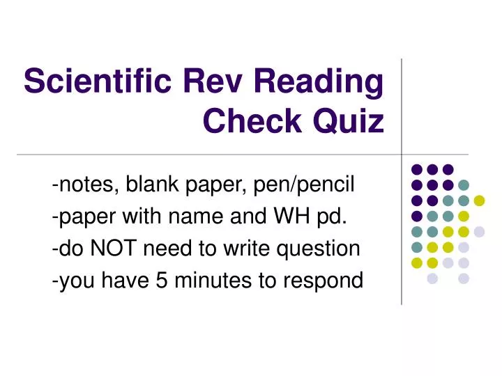 scientific rev reading check quiz