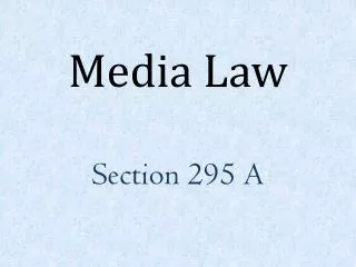 Media Law Section 295 A