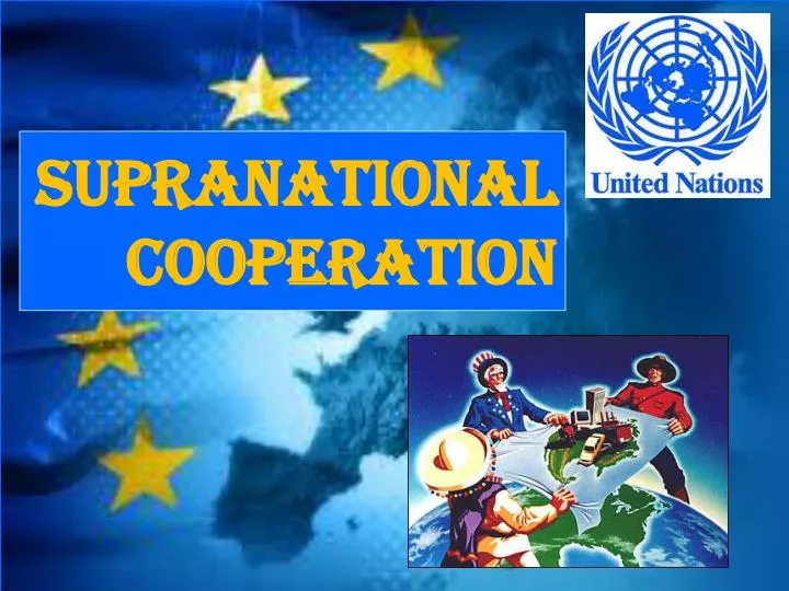 supranational cooperation