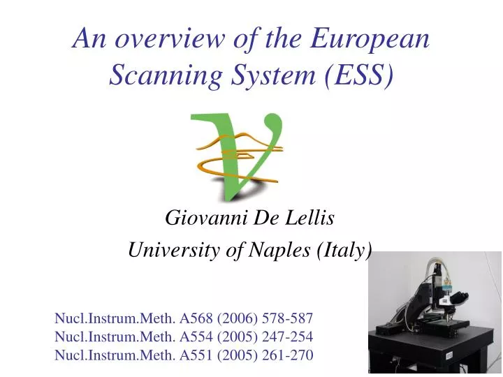 an overview of the european scanning system ess