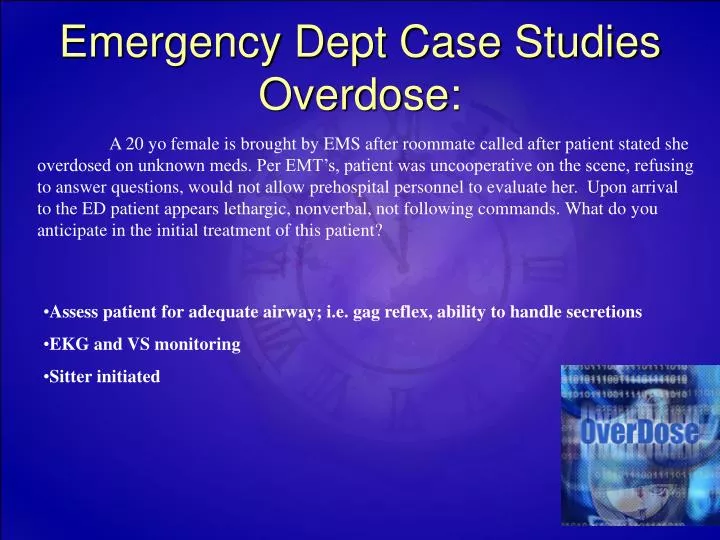 emergency dept case studies overdose
