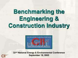32 nd National Energy &amp; Environmental Conference September 19, 2005