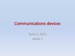 communications devices