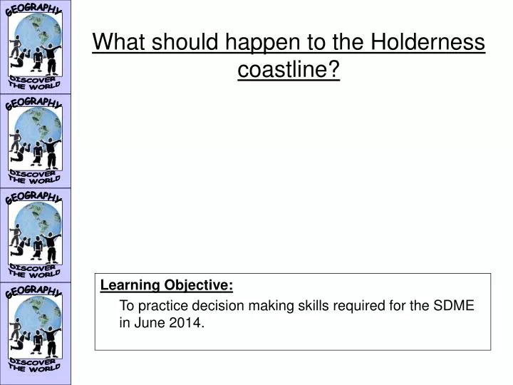 what should happen to the holderness coastline