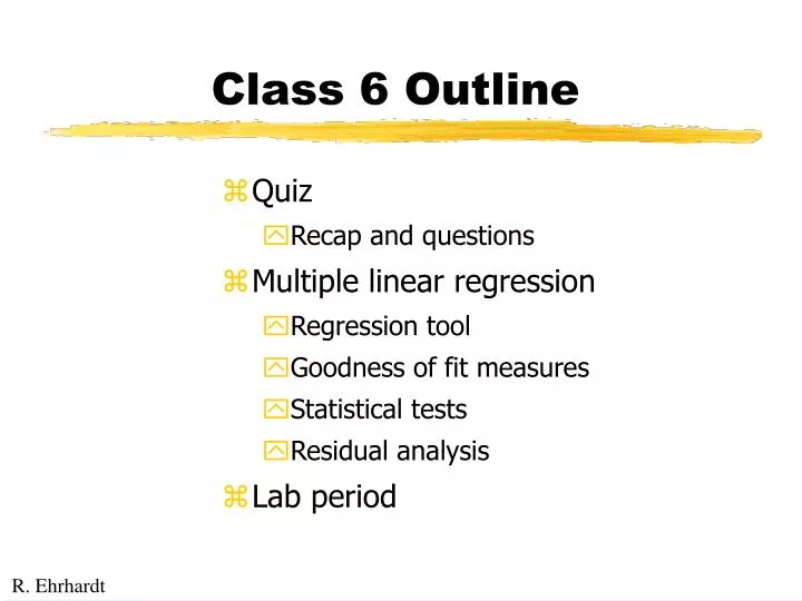 class 6 outline