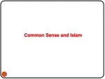 Common Sense and Islam - slide 1