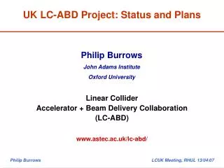 UK LC-ABD Project: Status and Plans