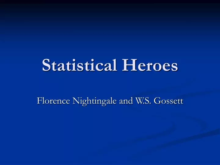 statistical heroes