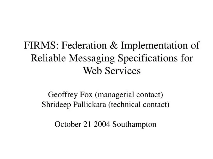 firms federation implementation of reliable messaging specifications for web services