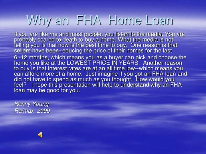 why an fha home loan
