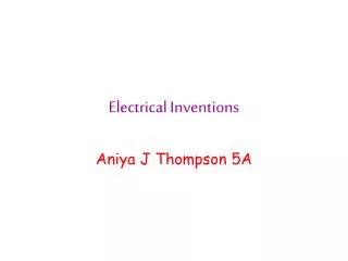 Electrical Inventions