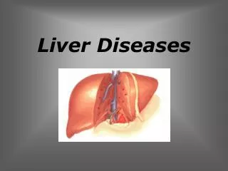 Liver Diseases