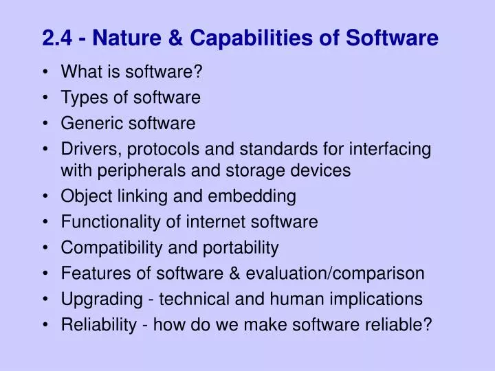 2 4 nature capabilities of software