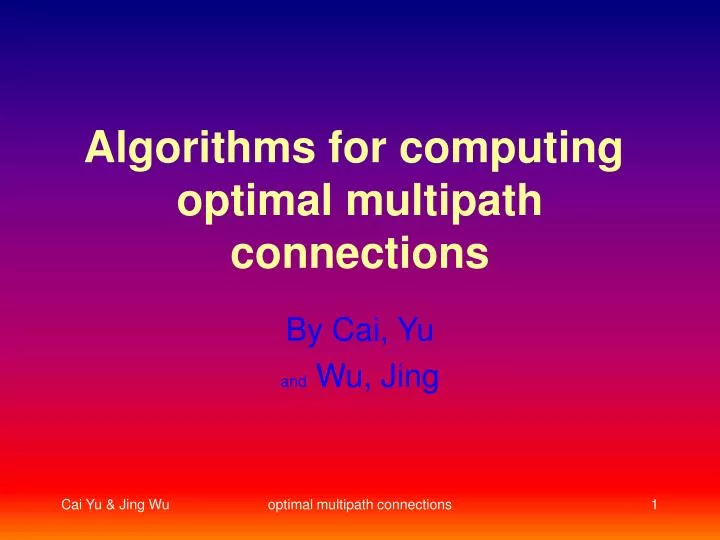 algorithms for computing optimal multipath connections