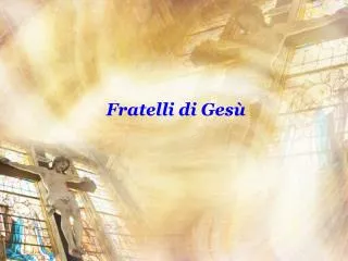 fratelli di ges