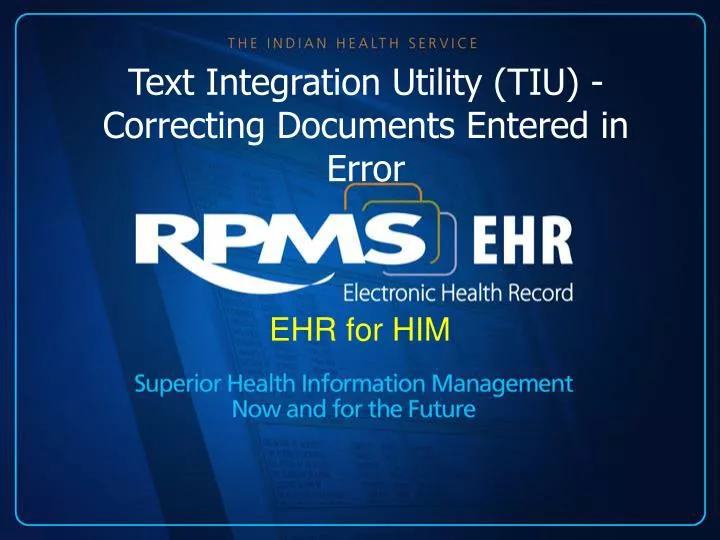 text integration utility tiu correcting documents entered in error