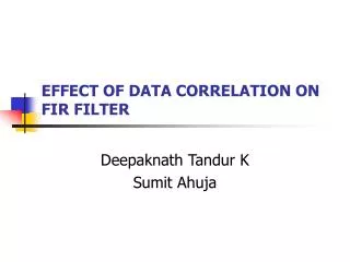 EFFECT OF DATA CORRELATION ON FIR FILTER