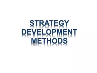 Strategy Development methods