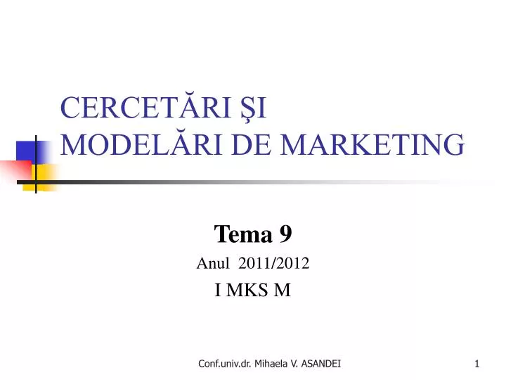 cercet ri i model ri de marketing