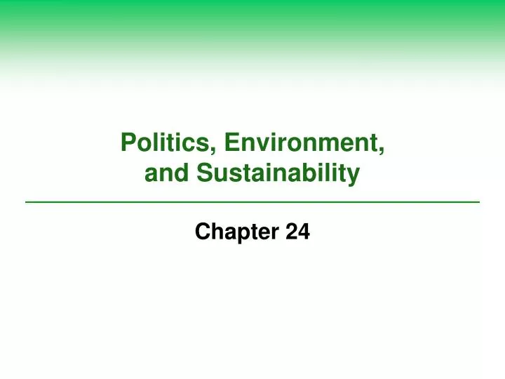politics environment and sustainability