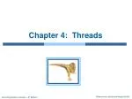 Chapter 4: Threads - slide 1