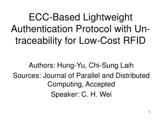 ECC-Based Lightweight Authentication Protocol with Un-traceability for Low-Cost RFID
