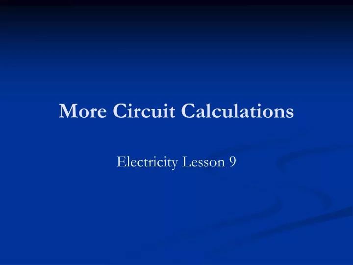 more circuit calculations