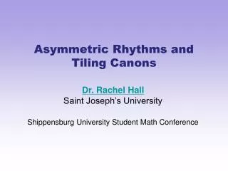 Asymmetric Rhythms and Tiling Canons