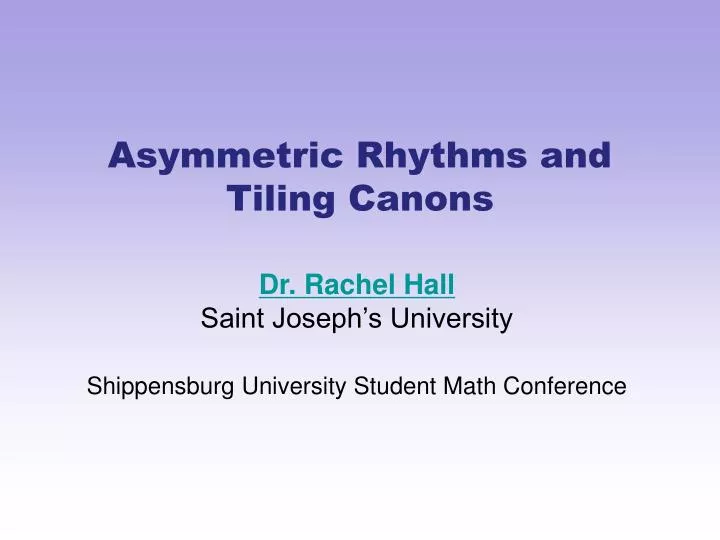 asymmetric rhythms and tiling canons