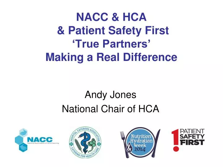 nacc hca patient safety first true partners making a real difference