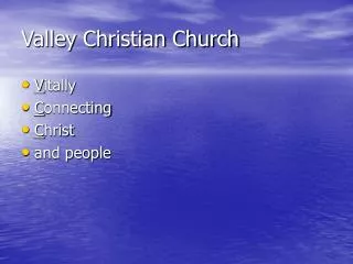 Valley Christian Church