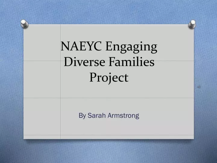 naeyc engaging diverse families project