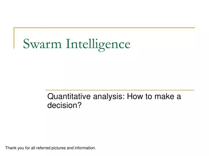 swarm intelligence