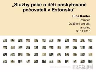 slu by p e o d ti poskytovan pe ovateli v estonsku