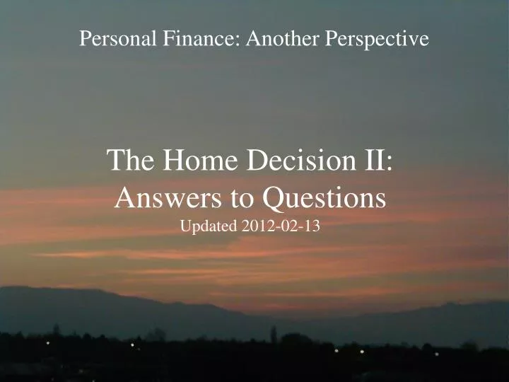 the home decision ii answers to questions updated 2012 02 13
