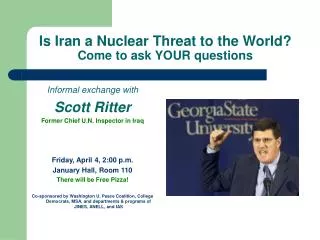 Is Iran a Nuclear Threat to the World? Come to ask YOUR questions