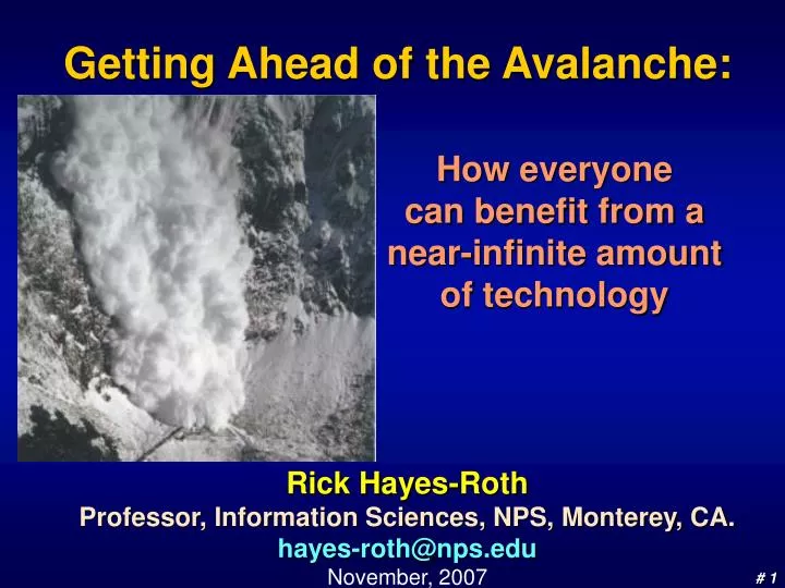 getting ahead of the avalanche