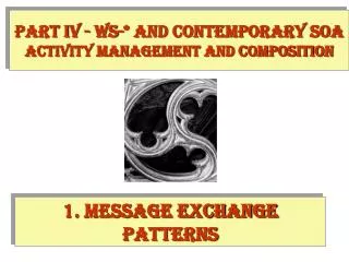 1. Message Exchange Patterns