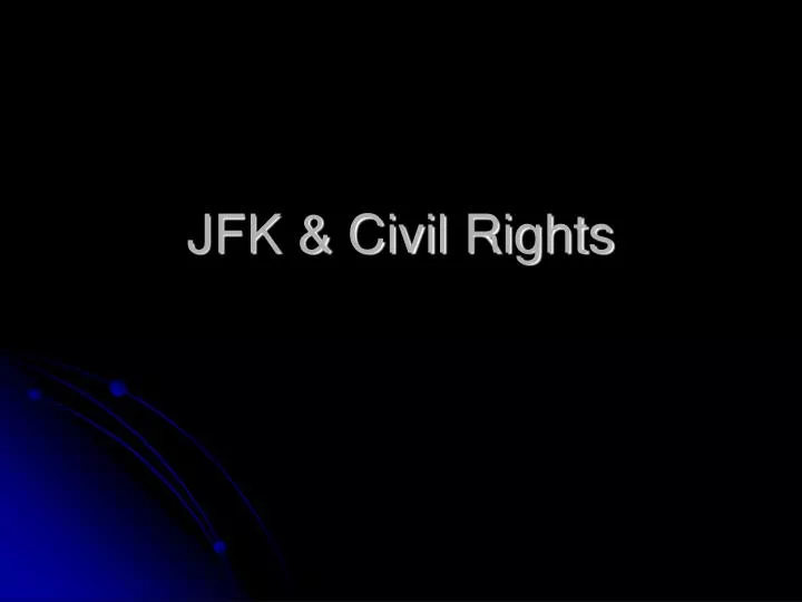 jfk civil rights