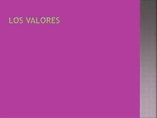 los valores