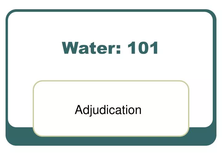 water 101
