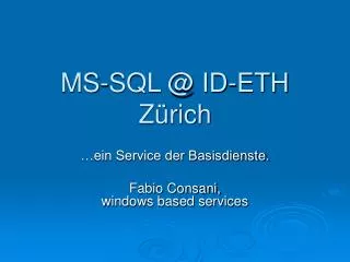 ms sql @ id eth z rich