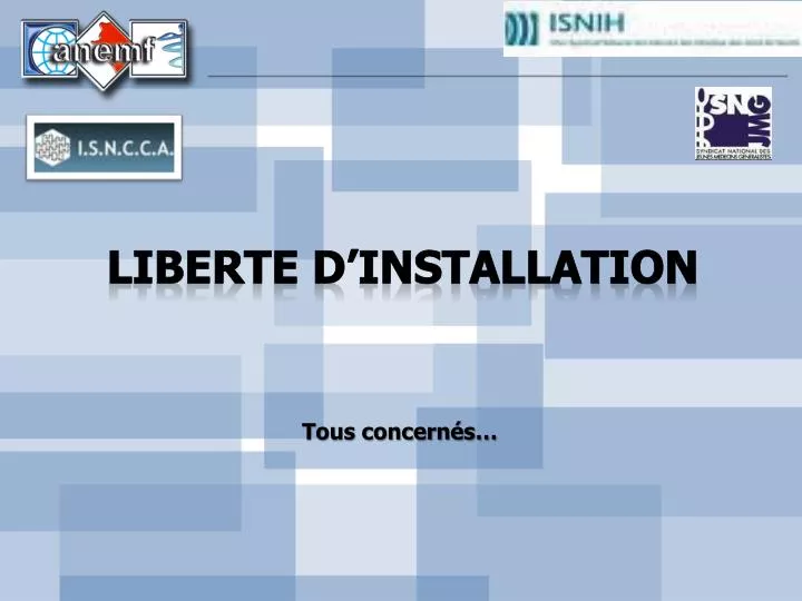 liberte d installation