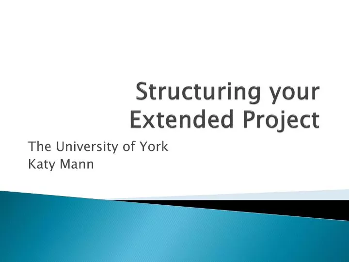 structuring your extended project