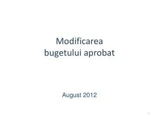 modificarea bugetului aprobat
