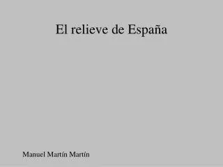 el relieve de espa a